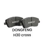 لنت ترمز عقب دانگ فنگ H30 Cross برند آنست (AN EST)